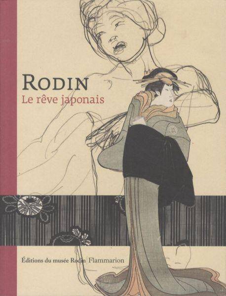 Rodin: le rêve japonais