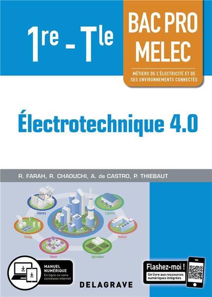 Electrotechnique 4.0; 1re, Terminale, Bac Pro Melec; Pochette Eleve