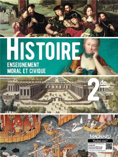 Histoire; Enseignement Moral et Civique; 2de; Manuel Eleve Edition