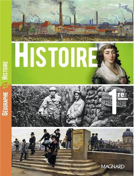 Histoire-Geographie ; 1re ; Manuel Eleve (Edition 2019)