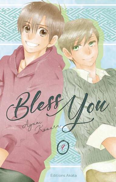 Bless you. Tome 4