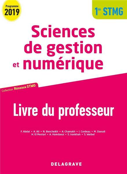 Reseaux Stmg; Sciences de Gestion et Numerique; 1re Stmg; Livre du