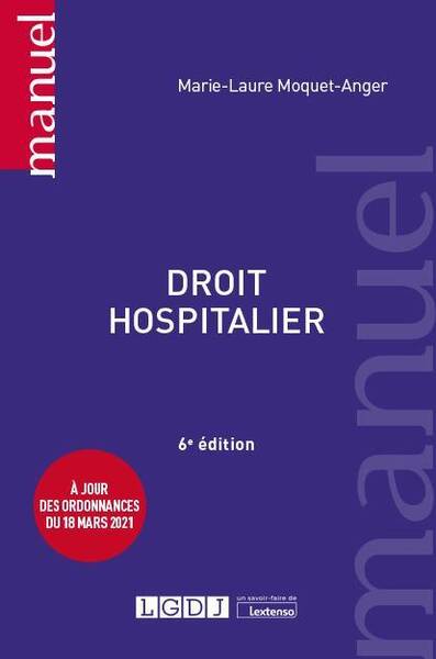 DROIT HOSPITALIER (6E EDITION)