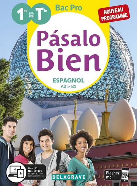Pasalo Bien; Espagnol; 1re;tle Bac Pro; Pochette Eleve Edition 2020