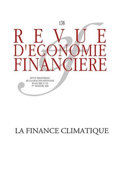 Revue D'Economie Financiere ; la Finance Climatique
