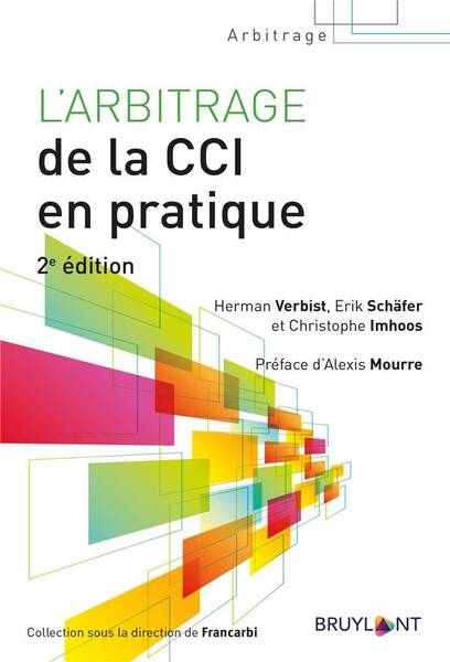 L'ARBITRAGE DE LA CCI EN PRATIQUE (2E EDITION)