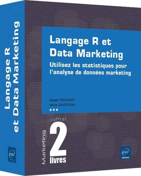 Langage R et Data Marketing (coffret de 2 livres)