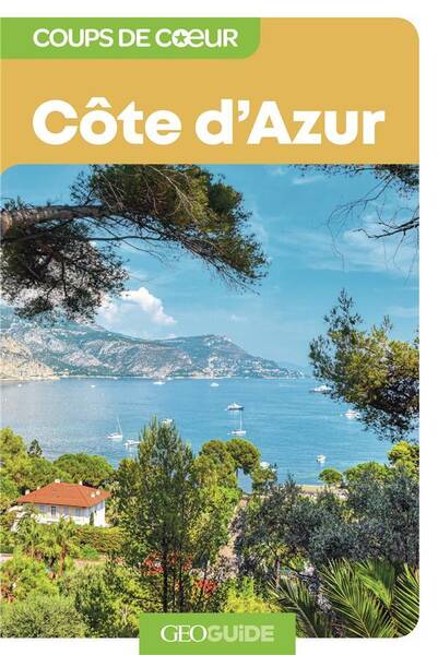 La Côte d'Azur -nouvelle édition-