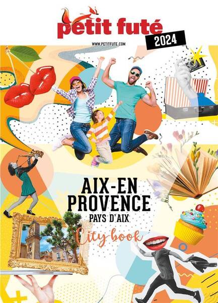 Aix-En-Provence 2024 Petit Fute