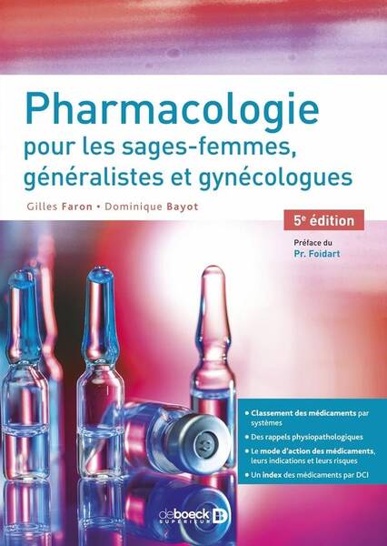 Pharmacologie Pour les Sages-Femmes, Generalistes et Gynecologues