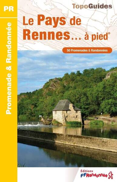 Le Pays de Rennes... A Pied