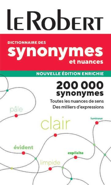 Dictionnaire des Synonymes et Nuances (Edition 2024)