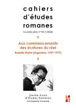Cahiers D Etudes Romanes N.48; aux Commencements des Ecritures du