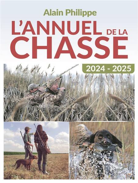 Annuel de la Chasse 2024-2025