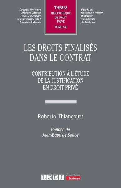 Les Droits Finalises Dans le Contrat Vol646 Contribution a l Etude