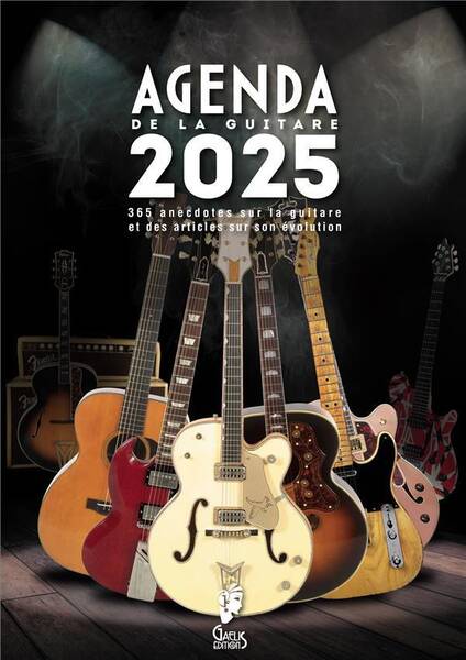 L Agenda de la Guitare 2025 Semainier: Planificateur 12 Mois: 365