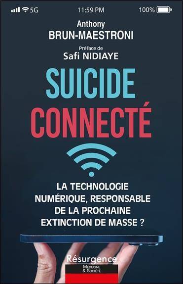 SUICIDE CONNECTE LA TECHNOLOGIE NUMERIQUE, RESPONSABLE DE LA