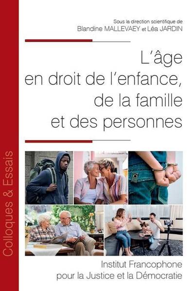 L'Age en Droit de l'Enfance, de la Famille et des Personnes - Vol197