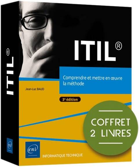 ITIL : comprendre et mettre en oeuvre la méthode (coffret 2 livres)