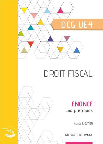 DROIT FISCAL - ENONCE - UE 4 DU DCG