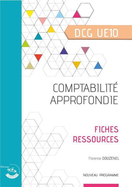 COMPTABILITE APPROFONDIE - FICHES RESSOURCES - UE 10 DU DCG