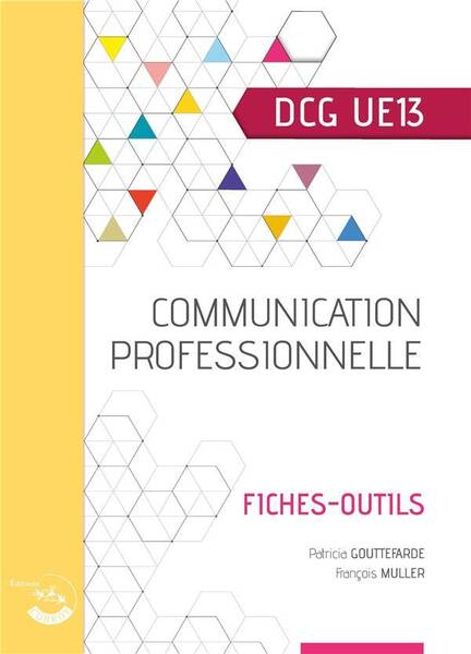 COMMUNICATION PROFESSIONNELLE - UE 13 DU DCG