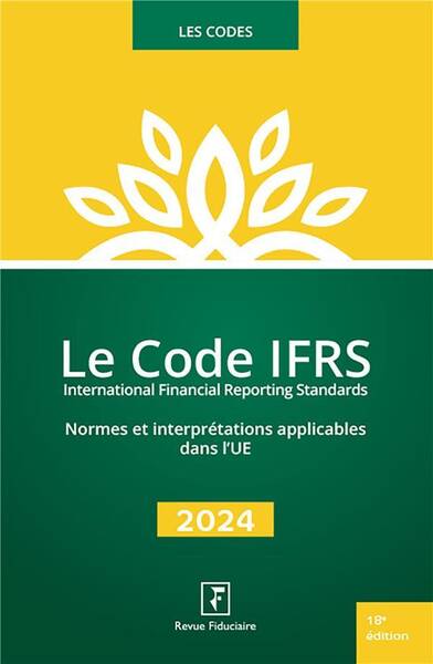 Le Code Ifrs (Edition 2024)