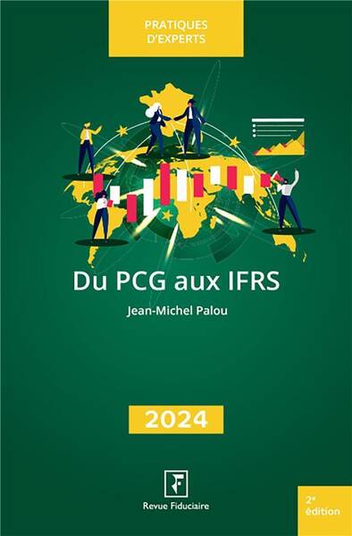 Du Pcg aux Ifrs (Edition 2024)