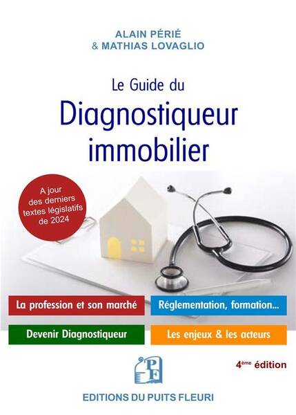 Le Guide du Diagnostiqueur Immobilier -