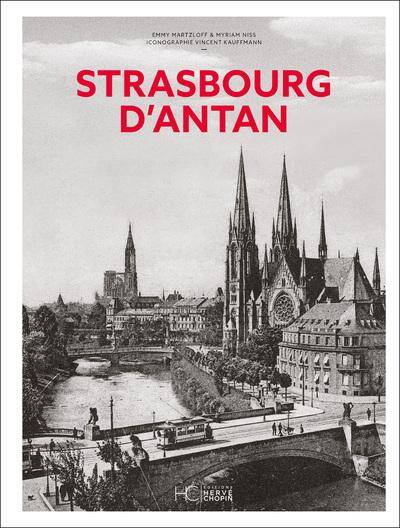 STRASBOURG D'ANTAN - NOUVELLE EDITION