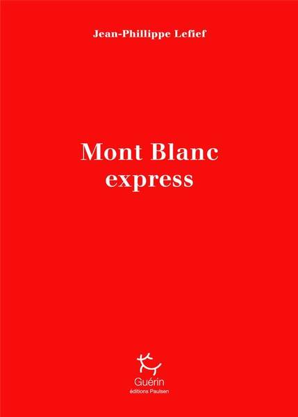 MONT-BLANC EXPRESS