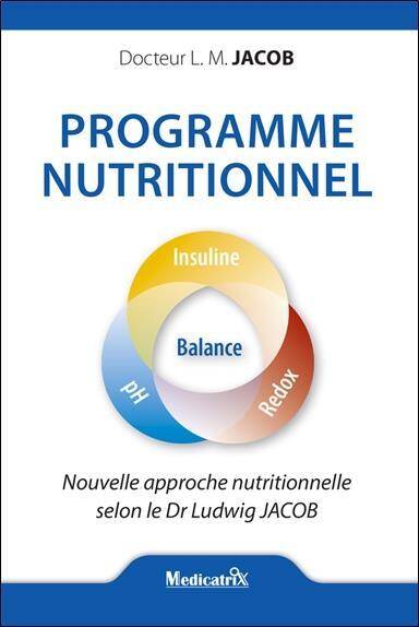 Programme Nutritionnel: Nouvelle Approche Nutritionnelle Selon le
