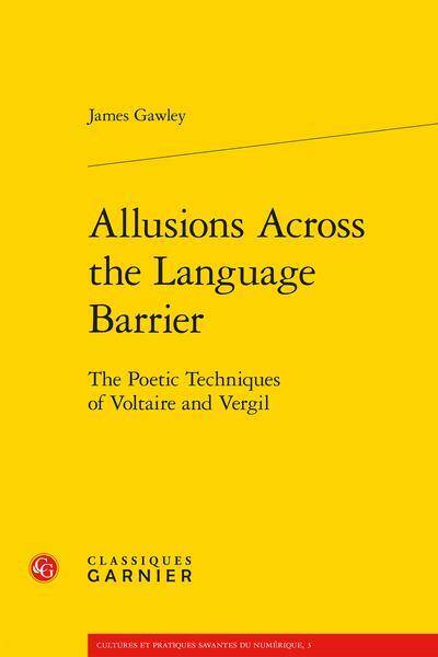 Allusions Across The Language Barrier: The Poetic Techniques Of