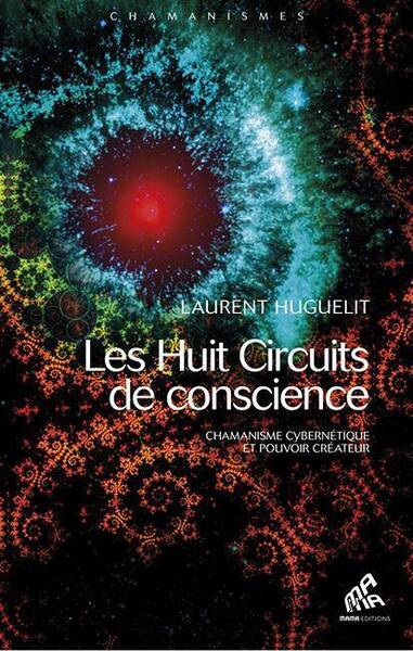 Huit circuits de conscience