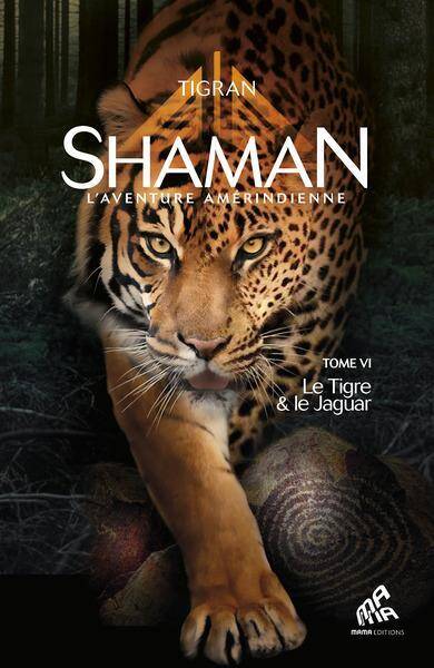 Shaman, l aventure amerindienne: