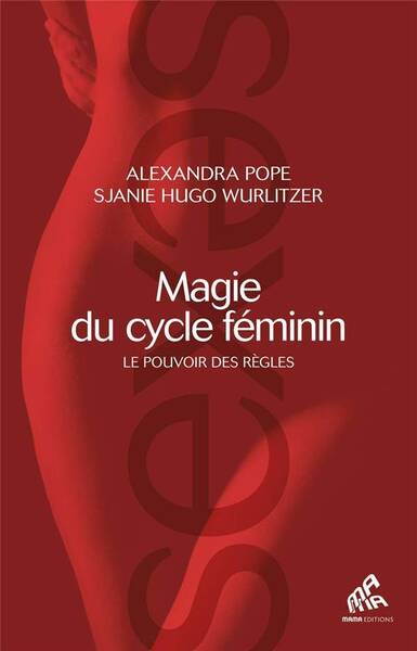 Magie du cycle feminin