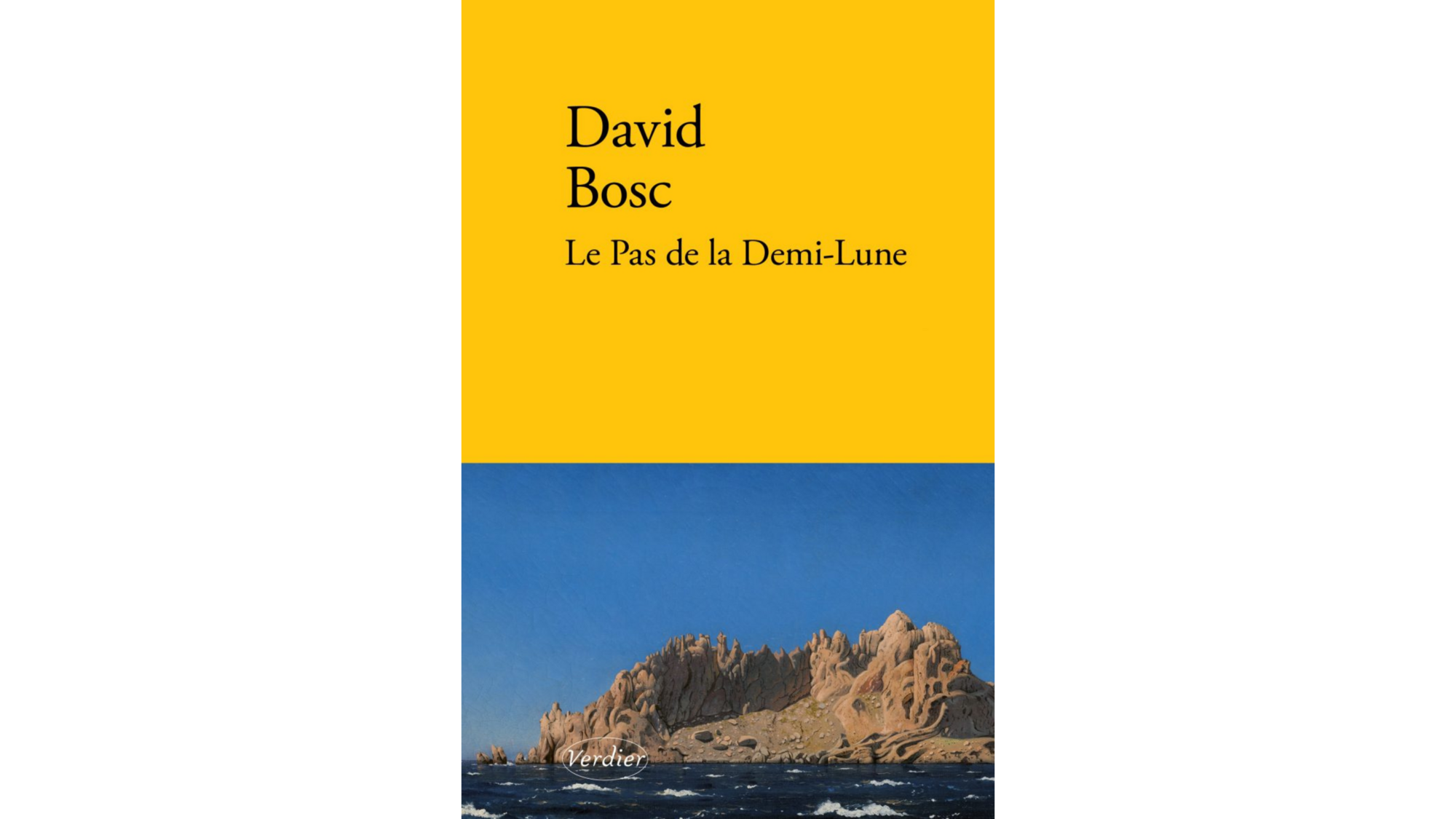 Couverture de l'ouvrage Le Pas de la Demi-Lune de David Bosc