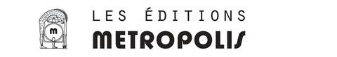 Logo des éditions Metropolis