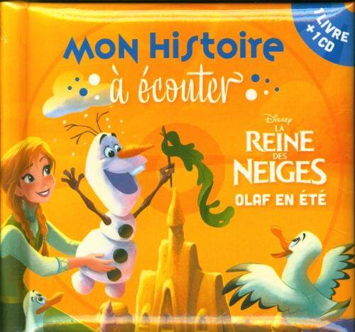 La reine des neiges : Olaf en été + 1 CD audio