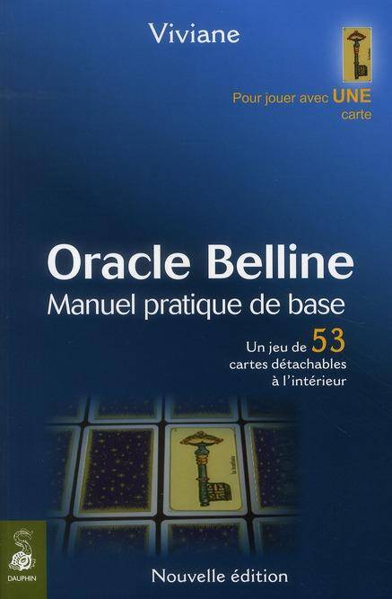 Oracle Belline; Manuel Pratique de Base; un Jeu de 53 Cartes